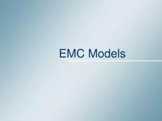 EMC Models