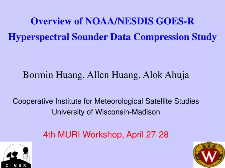 overview of noaa nesdis goes r hyperspectral sounder data compression study