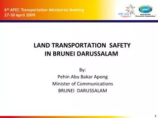 LAND TRANSPORTATION SAFETY IN BRUNEI DARUSSALAM