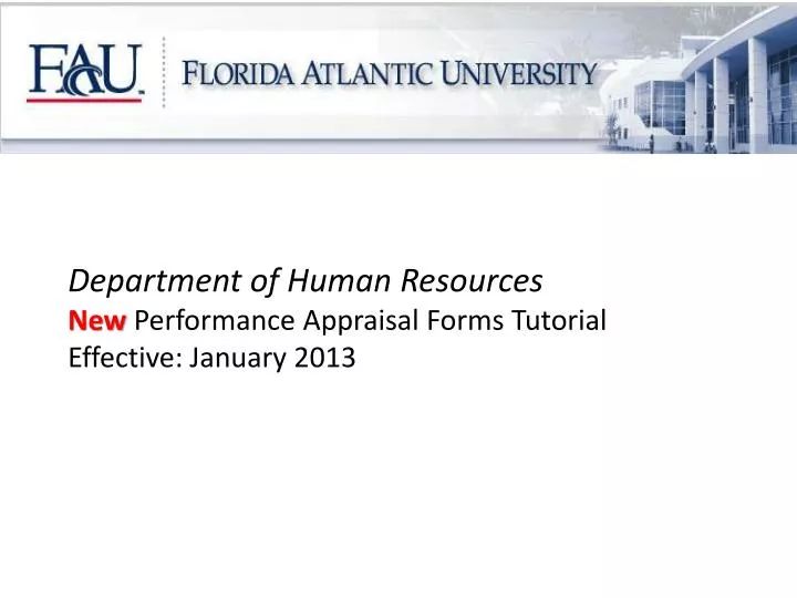 department of human resources new performance appraisal forms tutorial effective january 2013