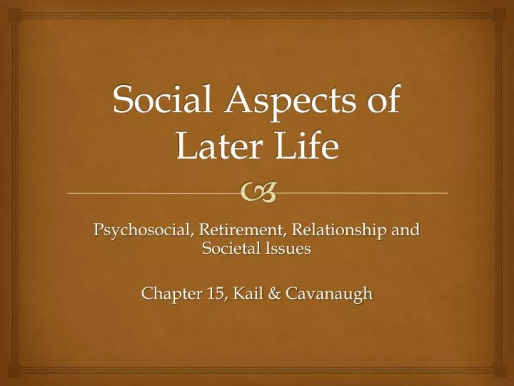 social aspects of later life