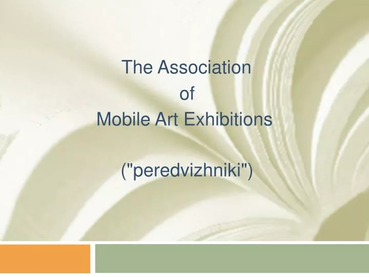 the association of mobile art exhibitions peredvizhniki