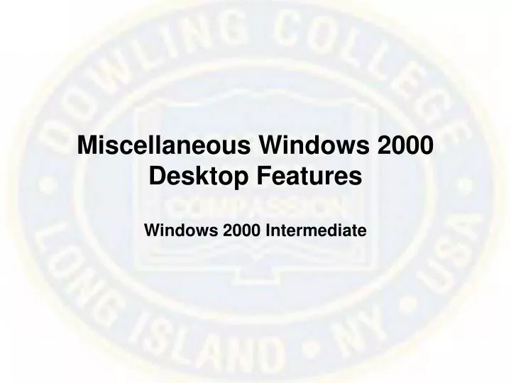 miscellaneous windows 2000 desktop features