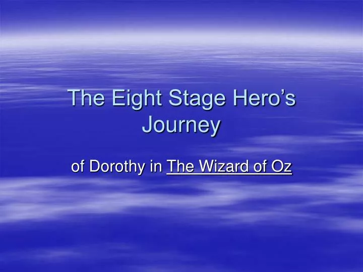 the eight stage hero s journey