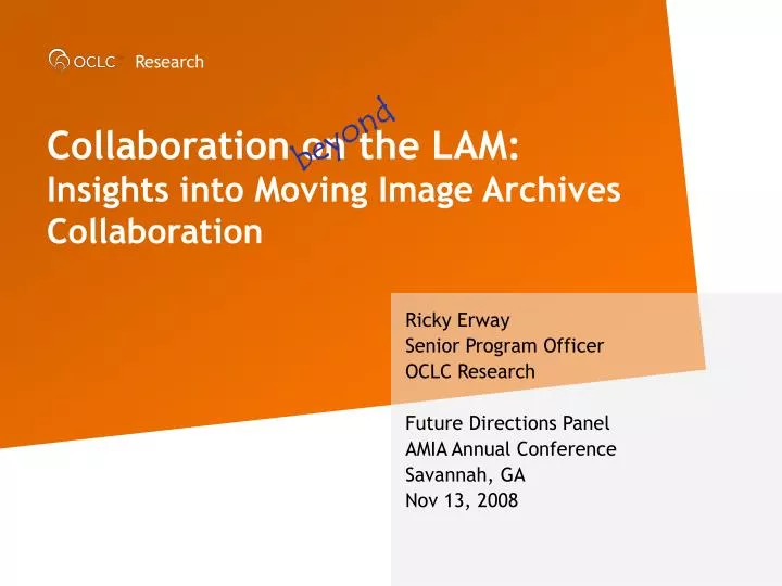 collaboration on the lam insights into moving image archives collaboration