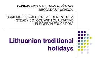 Lithuanian traditional holidays