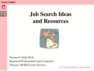 Job Search Ideas and Resources
