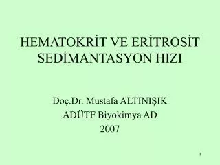 hematokr t ve er tros t sed mantasyon hizi