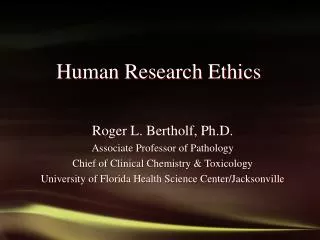 Human Research Ethics