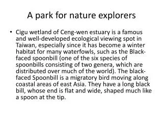 A park for nature explorers