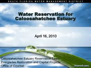 Water Reservation for Caloosahatchee Estuary