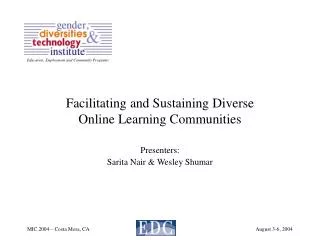 Facilitating and Sustaining Diverse Online Learning Communities