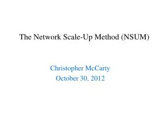 The Network Scale-Up Method (NSUM)