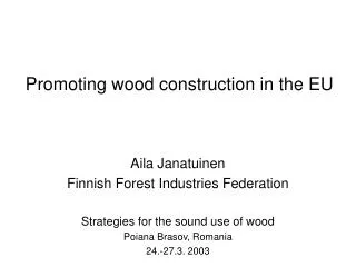 Promoting wood construction in the EU