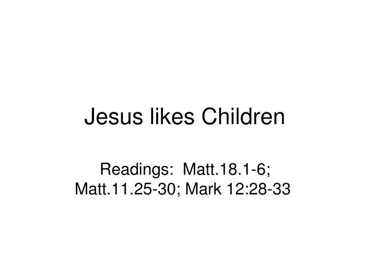 jesus likes children