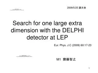 Search for one large extra dimension with the DELPHI detector at LEP