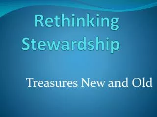 Rethinking Stewardship
