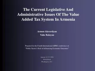 The Current Legislative And Administrative Issues Of The Value Added Tax System In Armenia