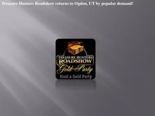 Treasure Hunters Roadshow returns to Ogden