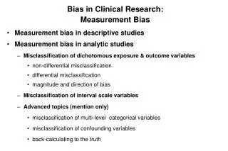 Bias in Clinical Research: Measurement Bias