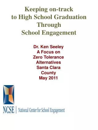 Keeping on-track to High School Graduation Through School Engagement