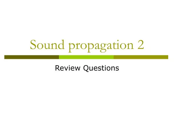 sound propagation 2