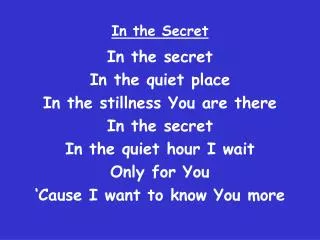 In the Secret