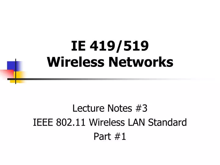 ie 419 519 wireless networks