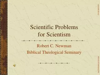 Scientific Problems for Scientism