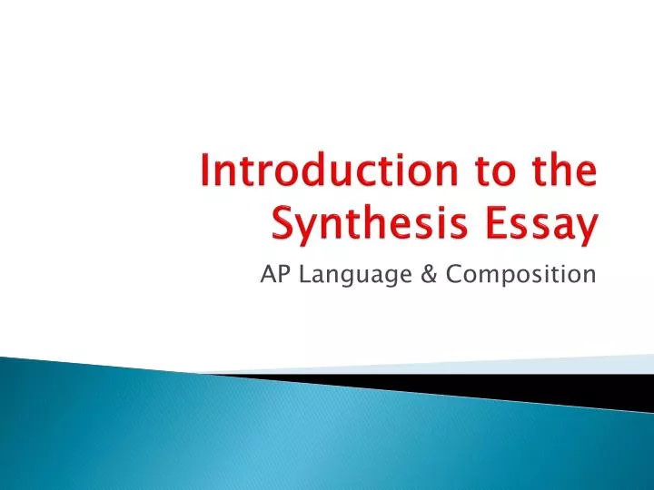 introduction to the synthesis essay