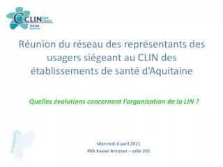 quelles volutions concernant l organisation de la lin