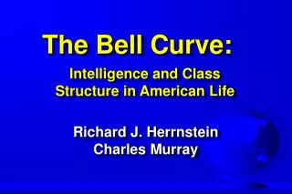 The Bell Curve: