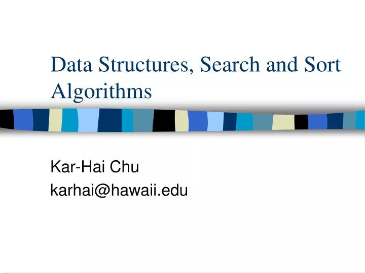 data structures search and sort algorithms
