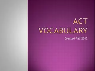 ACT Vocabulary