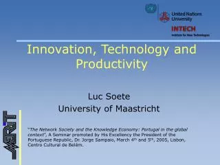 Innovation, Technology and Productivity