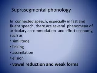 Suprasegmental phonology