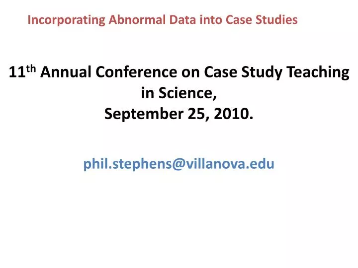 incorporating abnormal data into case studies