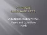 Mastering Greek and Latin Roots: Comprehensive Lessons for 7th Grade Language Arts - slide 1