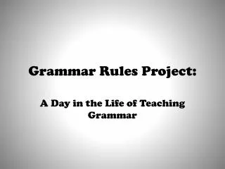 Grammar Rules Project: