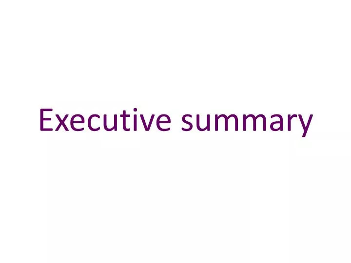 executive summary