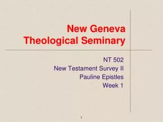 New Geneva Theological Seminary