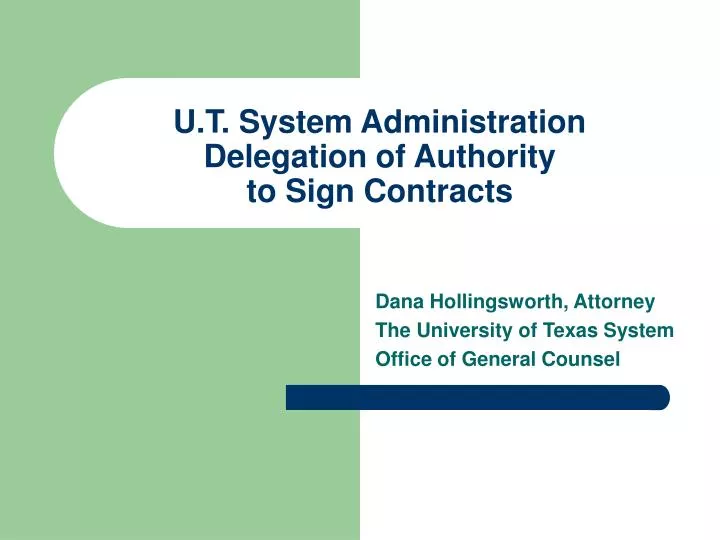 u t system administration delegation of authority to sign contracts