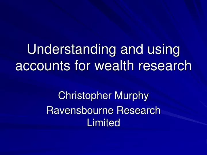 understanding and using accounts for wealth research