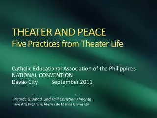THEATER AND PEACE Five Practices from Theater Life