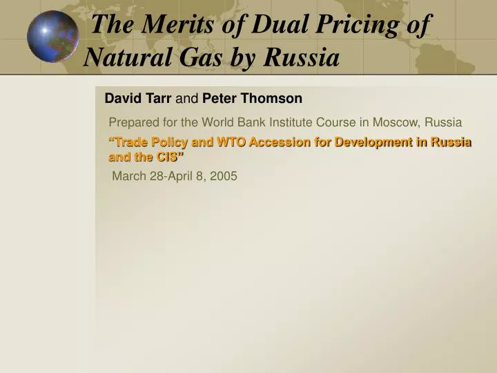 the merits of dual pricing of natural gas by russia