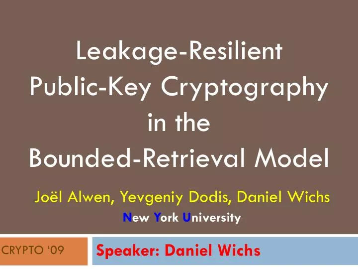 leakage resilient public key cryptography in the bounded retrieval model