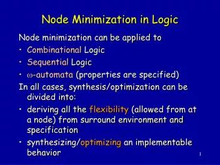 Node Minimization in Logic
