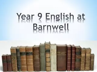 Year 9 English at Barnwell