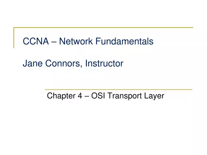ccna network fundamentals jane connors instructor