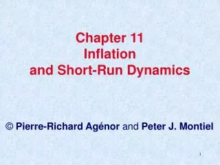 Chapter 11 Inflation and Short-Run Dynamics